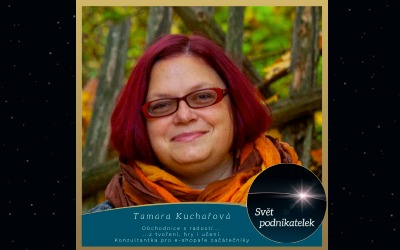 Tamara Kuchařová podcast | Svět podnikatelek