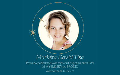 Markéta David Tisa podcast | Svět podnikatelek