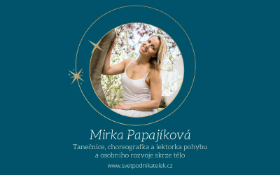 Kolo roku v podnikání – Mirka Papajikova