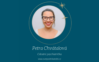 Psychohygiena jako součást byznys strategie – Petra Chvátalová
